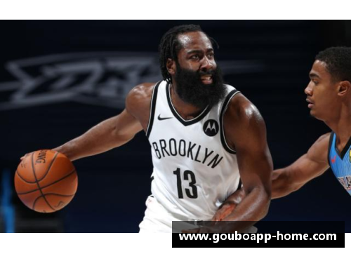 狗博官方APP下载篮网在NBA赛季中的关键表现和挑战